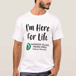 Oakwood Village Prairie Ridge, Madison, Wisconsin  T Shirt