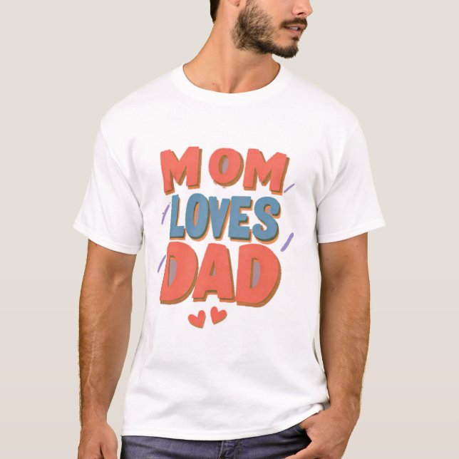 Oändligt Kärlek: En hyllning till Mamma och Pappa" T Shirt (Framsida)