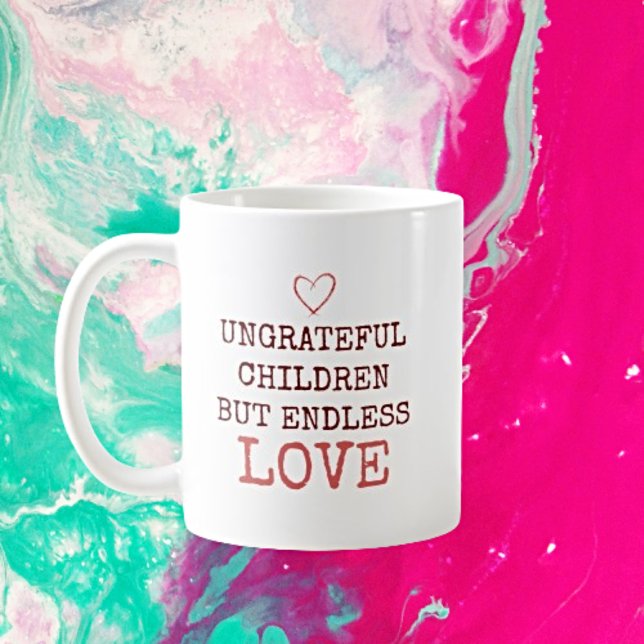 Oändligt Kärlek - otacksamma barn i Personligen Kaffemugg (Skapare uppladdad)