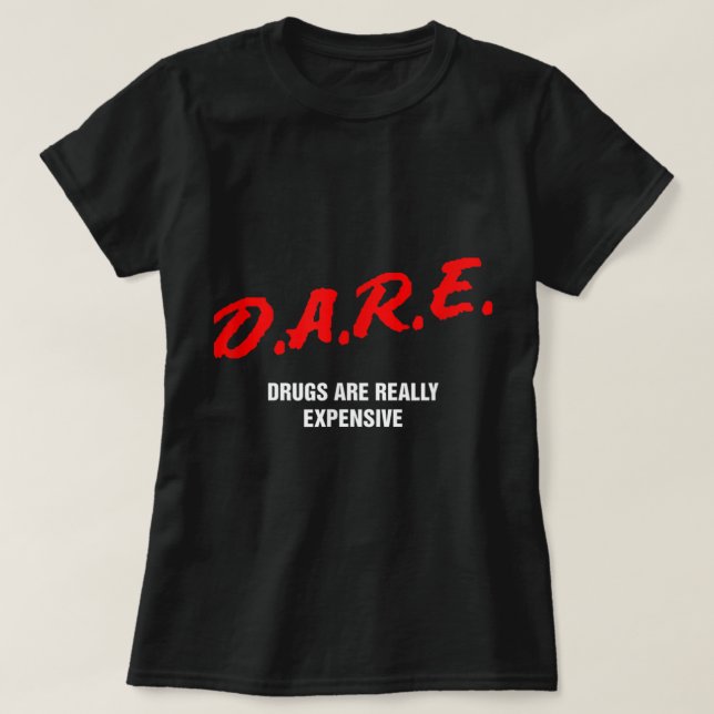 Oanvända droger är Verkligen dyrbar för Party Rave T Shirt (Design framsida)