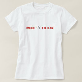 Oartig Arrogant Woman Symbol T Shirt