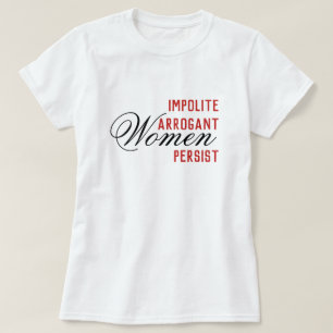 Oartiga Arrogant Women kvarstår T Shirt