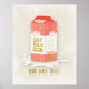 Oat Mjölk Klubb Vegan Organic Carton Moo Free Coff Poster