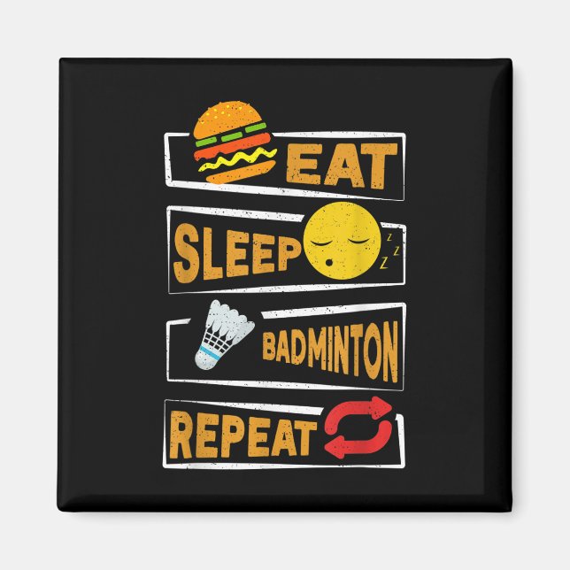 Öat viloläge Badminton Upprepa _ Funny Badminton P Magnet (Framsidan)