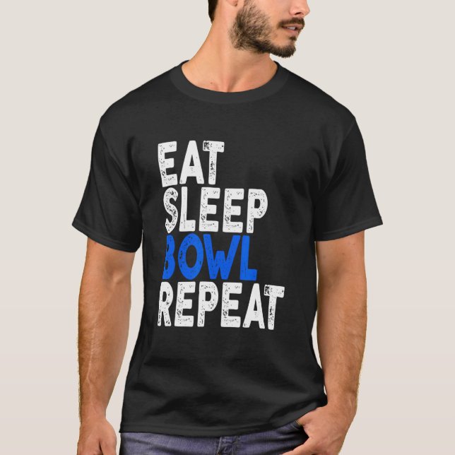 Öat viloläge Bowl Upprepa Bowling Te T Shirt (Framsida)