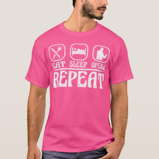 Öat viloläge Opera Repeat Opera Singer T Shirt