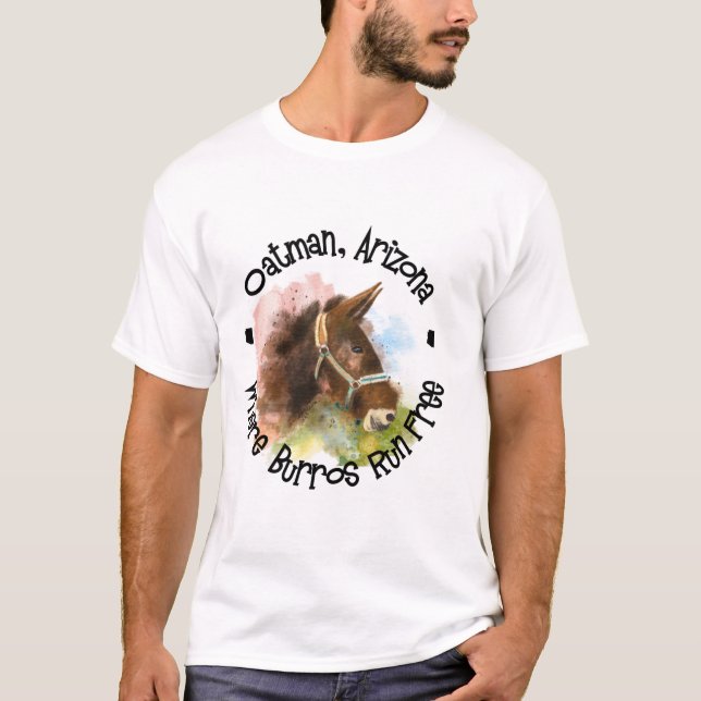 Oatman, Arizona, där Burros Springa är fritt T Shirt (Framsida)