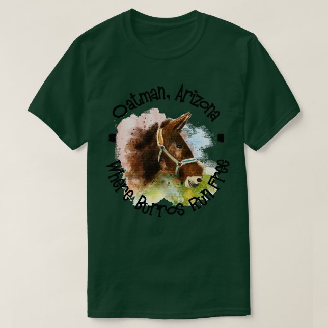 Oatman Arizona där Burros Springa är fritt T Shirt (Design framsida)