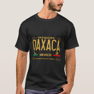 Oaxaca Mexico License Plate Aesthetic Oaxaca T Shirt