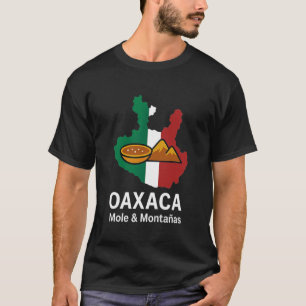Oaxaca Mexiko Mole och Montanas Oaxaca Pride T Shirt
