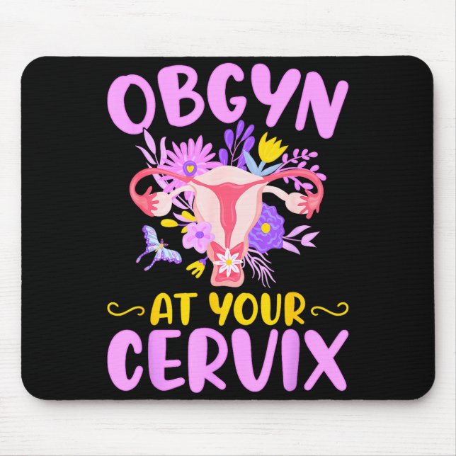 Ob-gyn At Your Cervix Funny Gyno Doctors Gynecolog Musmatta (Framsidan)
