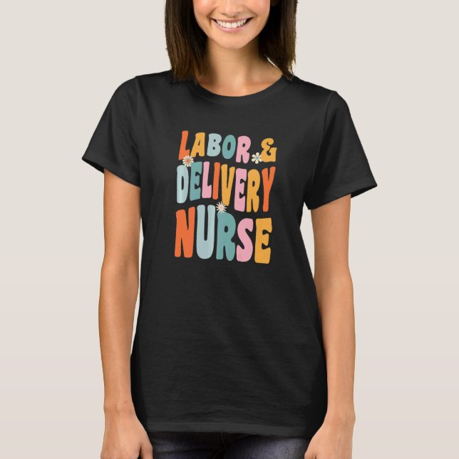 OB-GYN Labor And Delivery Nurse Premium T Shirt (Framsida)