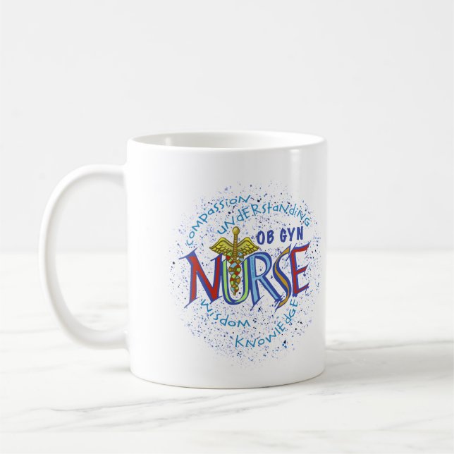Ob Gyn Nurse Motto Kaffemugg (Vänster)