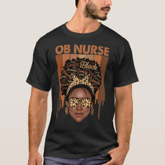 OB Nurse Afro African American Black History T Shirt