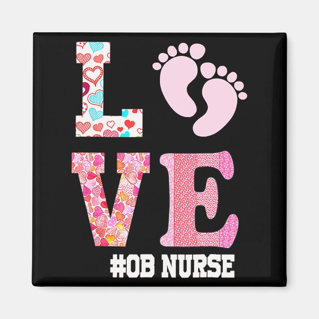 Ob Nurse Valentines Day Delivery Labor Nursing 1  Magnet (Framsidan)