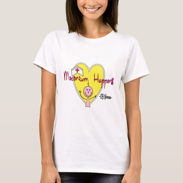 OB-sjuksköterskan "Meconium händer" superskojet Tee Shirt (Framsida)