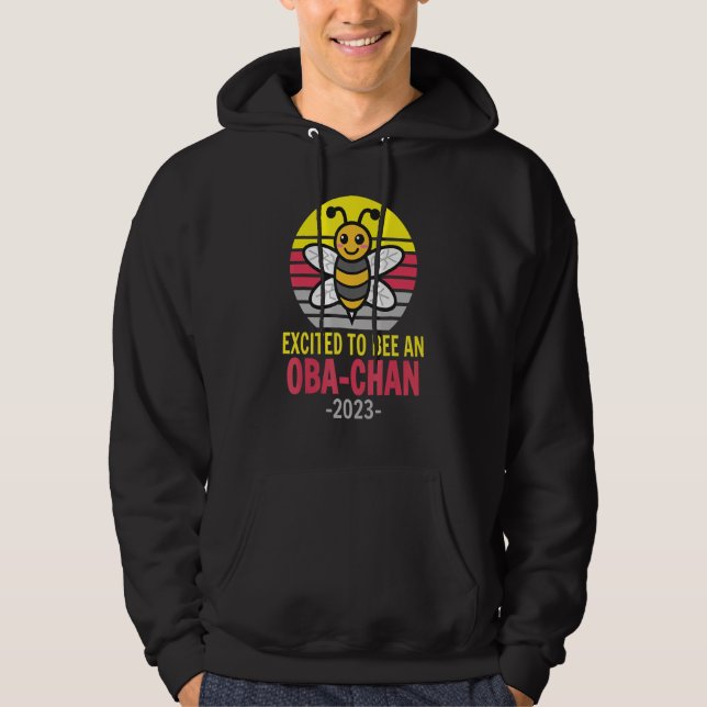 Oba Chan 2023  Bee   Grandma  Excited To Be An Oba Hoodie (Framsida)