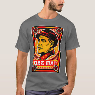 Oba Mao Propaganda Poster T Shirt