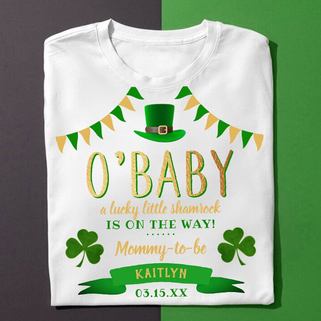 O'Baby St. Patrick's Day Baby Shower T Shirt (Skapare uppladdad)