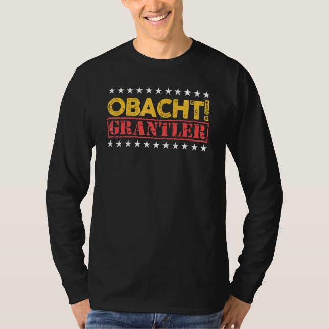 Obacht Grantler Bavarian T Shirt (Framsida)