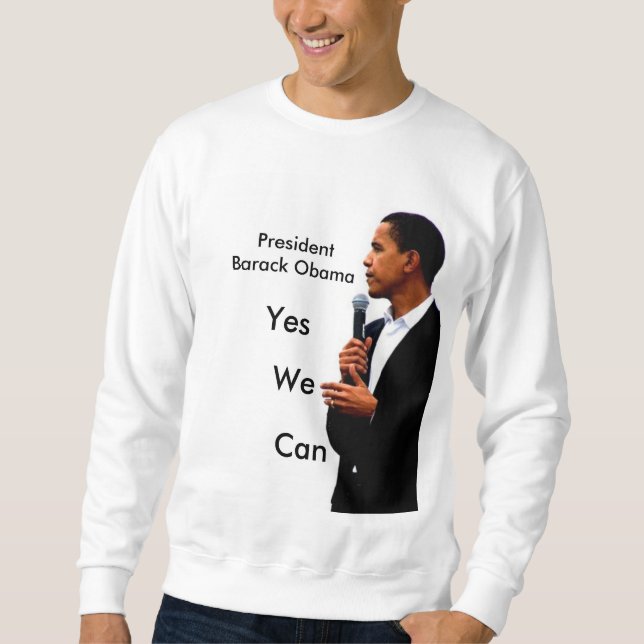 obama5 PresidentBarack Obama, ja, kan vi, Sweatshirt (Framsida)