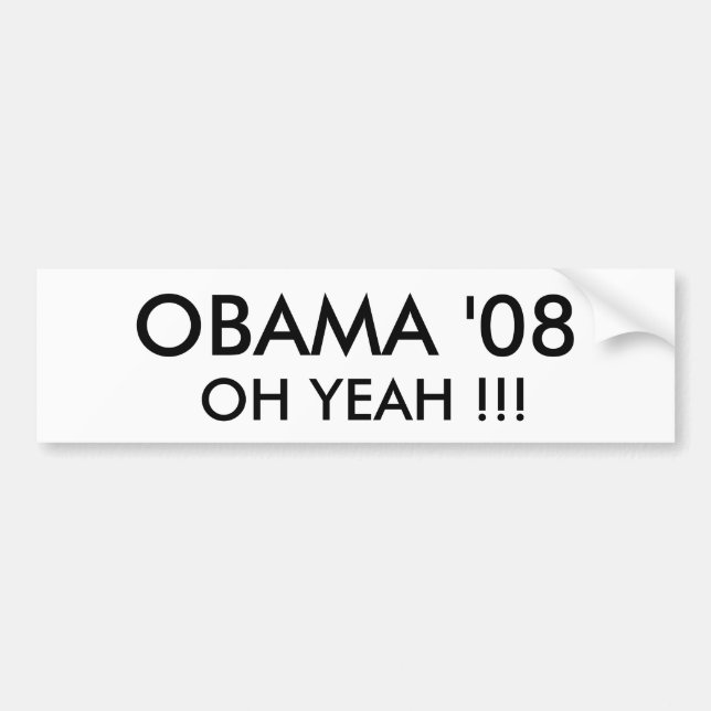OBAMA '08, OH YEAH!!! - Skräddarsy Bildekal (Framsidan)