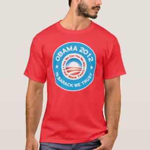 Obama 2012 - I Barack litar på vi Tee Shirt