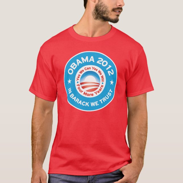 Obama 2012 - I Barack litar på vi Tee Shirt (Framsida)
