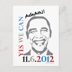 OBAMA 2012 Ja, vi kan återigen få ett politiskt vy Vykort