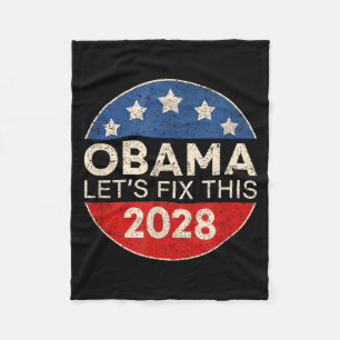 Obama 2028 3:e mandatperiod Låt oss fixa den här r Fleecefilt