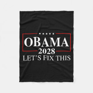 Obama 2028 3rd Term Lets Fix This - Obama For Pres Fleecefilt