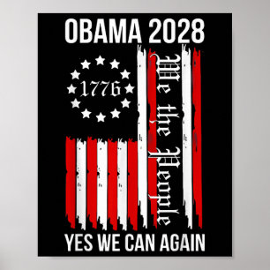 Obama 2028 Ja, vi kan återigen använda oss av Flag Poster