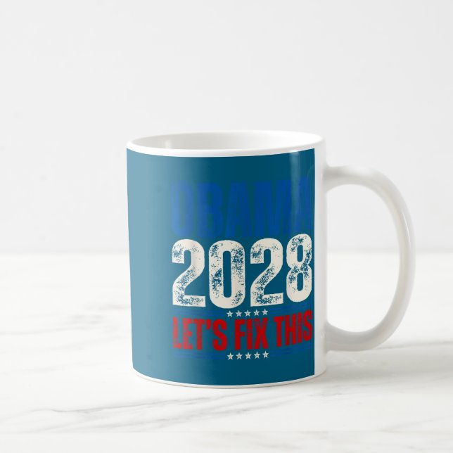 Obama 2028 Låt oss fixa detta Obama 48:e president Kaffemugg (Höger)