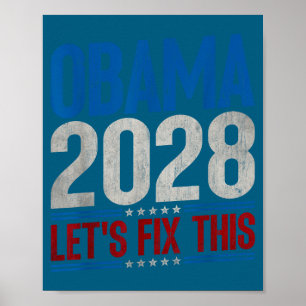 Obama 2028 Låt oss fixa detta Obama 48:e president Poster
