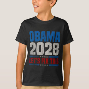 Obama 2028 Låt oss fixa detta Obama 48:e president T Shirt