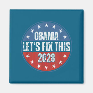 Obama 2028 Let's Fix This Obama 48th President Magnet