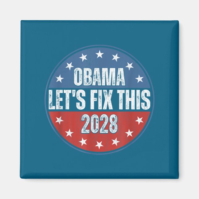 Obama 2028 Let's Fix This Obama 48th President Magnet (Framsidan)