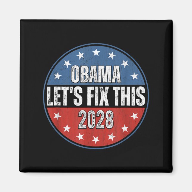 Obama 2028 Let's Fix This Obama 48th President Magnet (Framsidan)