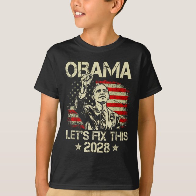 Obama 2028 Let's Fix This Obama 48th President T Shirt (Framsida)