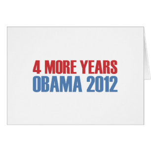 OBAMA 4 MER ÅR HÄLSNINGSKORT