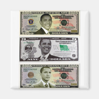 Obama 9 dollar Bill Magnet