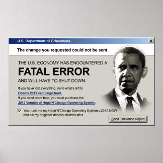 Obama - allvarligt fel: Protest Poster