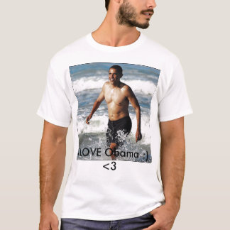 obama ÄLSKAR JAG Obama:) <3 Tee Shirt