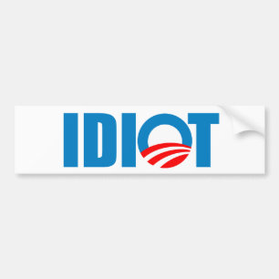 OBAMA ÄR EN IDIOT BILDEKAL