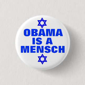 Obama är en Mensch 2012 Knapp