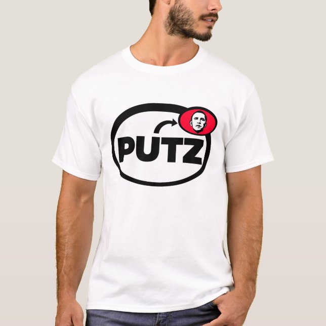 Obama är en Putz skjorta Tee Shirt (Framsida)
