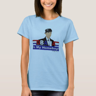 Obama är min Homeboy! T-shirt
