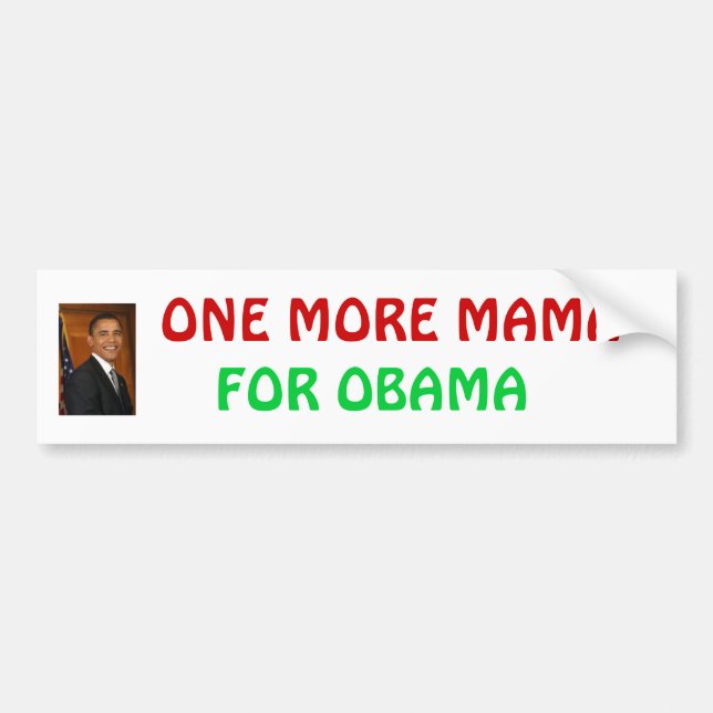 obama_barack FÖR OBAMA, EN MER MAMMA Bildekal (Framsidan)