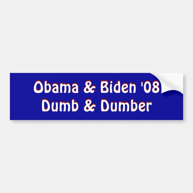 Obama & Biden "08Dumb & mer dum, Obama & Biden"… Bildekal (Framsidan)