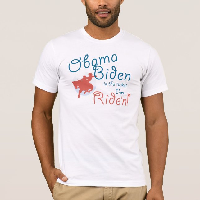 Obama Biden biljett mig förmiddagRide'n T-tröja Tee (Framsida)